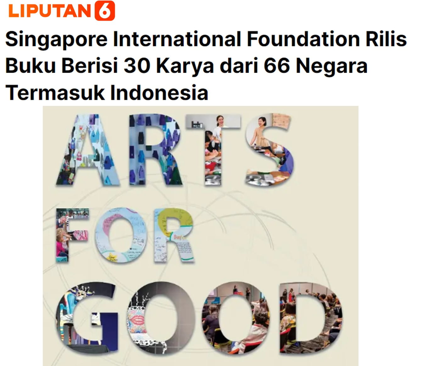 Singapore International Foundation Releases a Publication Featuring 30 Works from 66 Countries including Indonesia