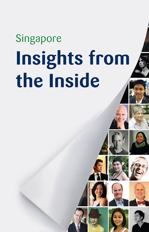 Singapore: Insights from the Inside – Vol. I
