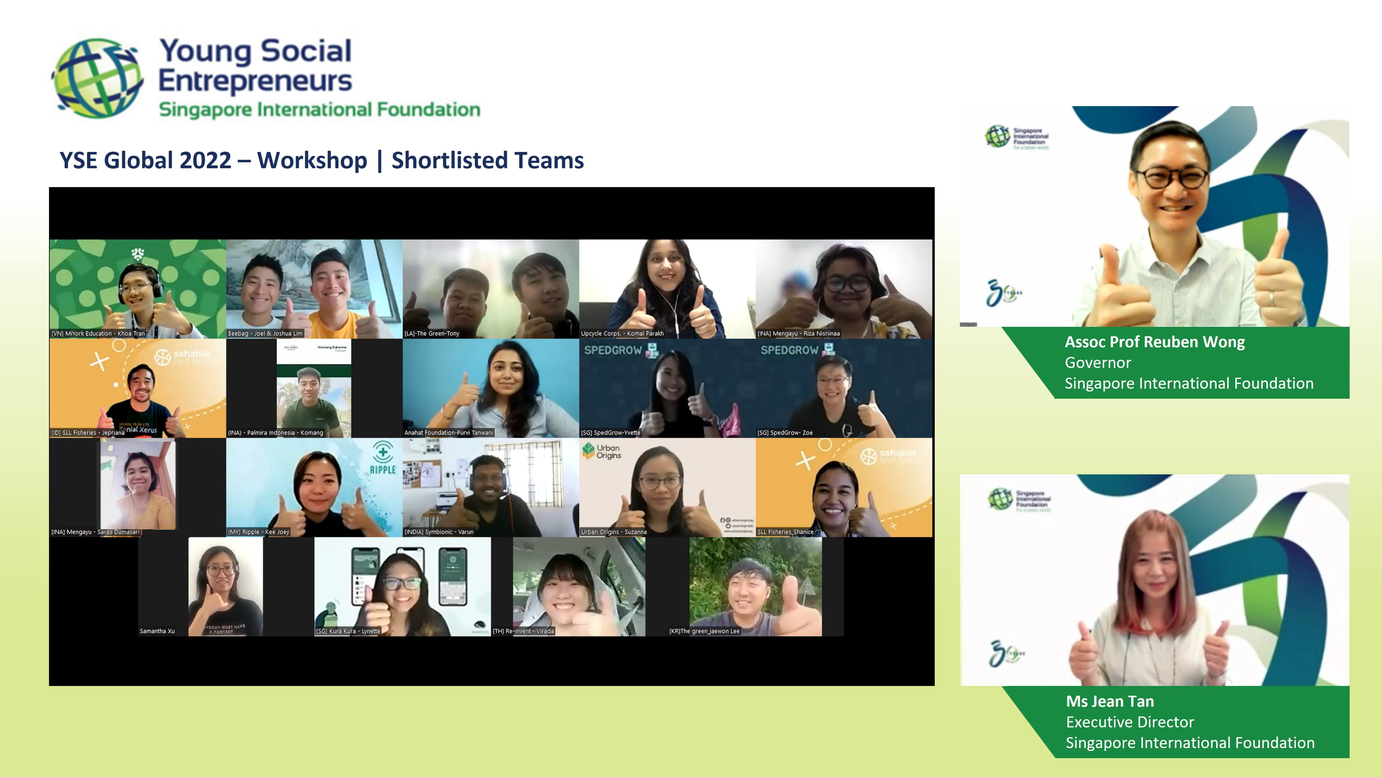 The teams were, in alphabetical order: Anahat for Change Foundation (India), Beebag (Malaysia), Fabriulous (China), KURA KURA (Singapore), Mengayu (Indonesia), MiYork Education (Vietnam), Palmira Indonesia (Indonesia), RE-invent (Thailand), Ripple Community (Malaysia), Sahabat Laut Lestari (Indonesia), SpedGrow (Singapore), Symbionic (India), The Green (Laos), Upcycle Corps (India), and Urban Origins (Singapore).